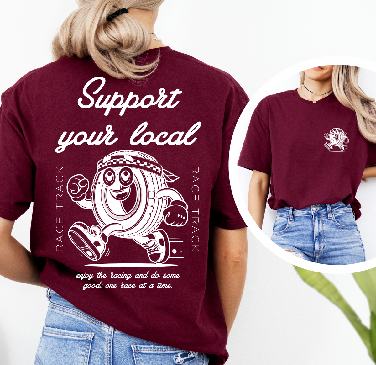 Support Your Local Racetrack T-shirt
