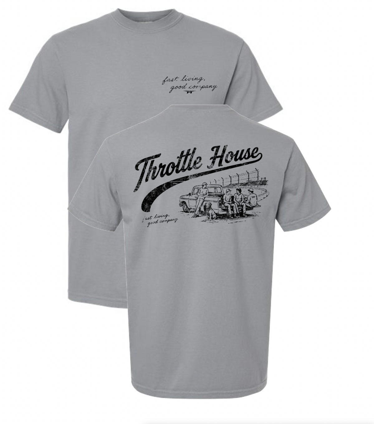 Throttle House Good Company Tee